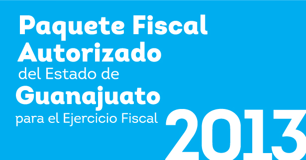 Presupuesto General de Egresos del estado de Guanajuato 2013